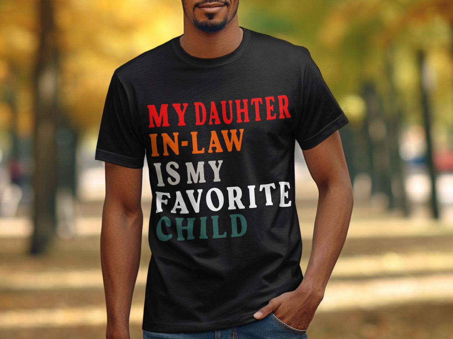 My Daughter In Law Is My Favorite Child product type