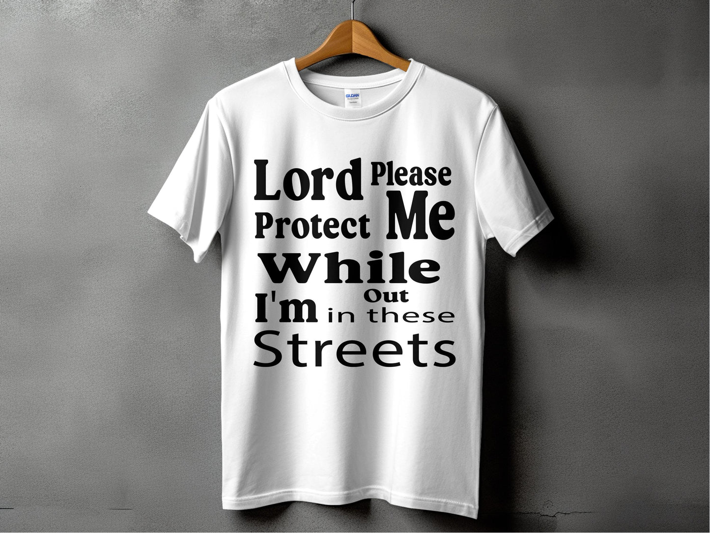 Lord Protect Me While I'm Out in these Streets product type