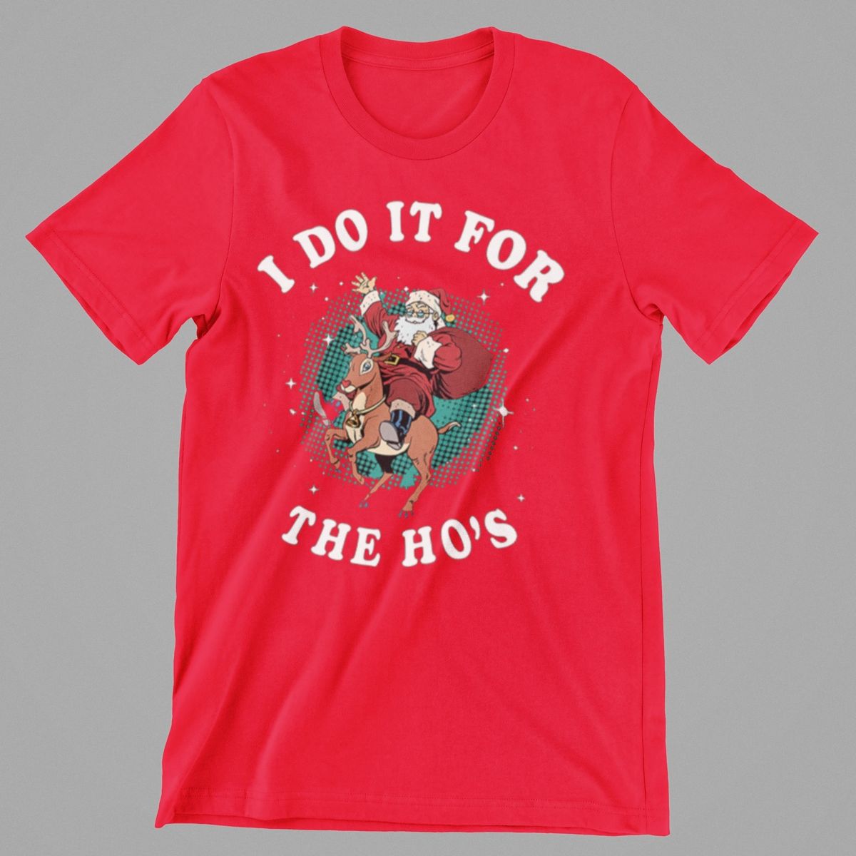 I Do it for the Ho's