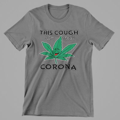 This Cough aint from Corona