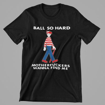 Ball so hard