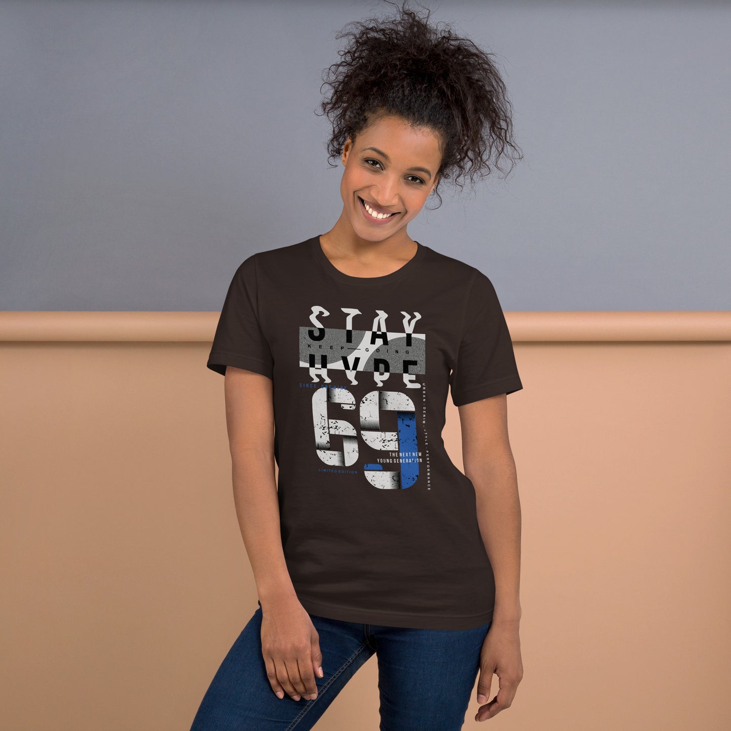 Stay Hype 69 Unisex t-shirt