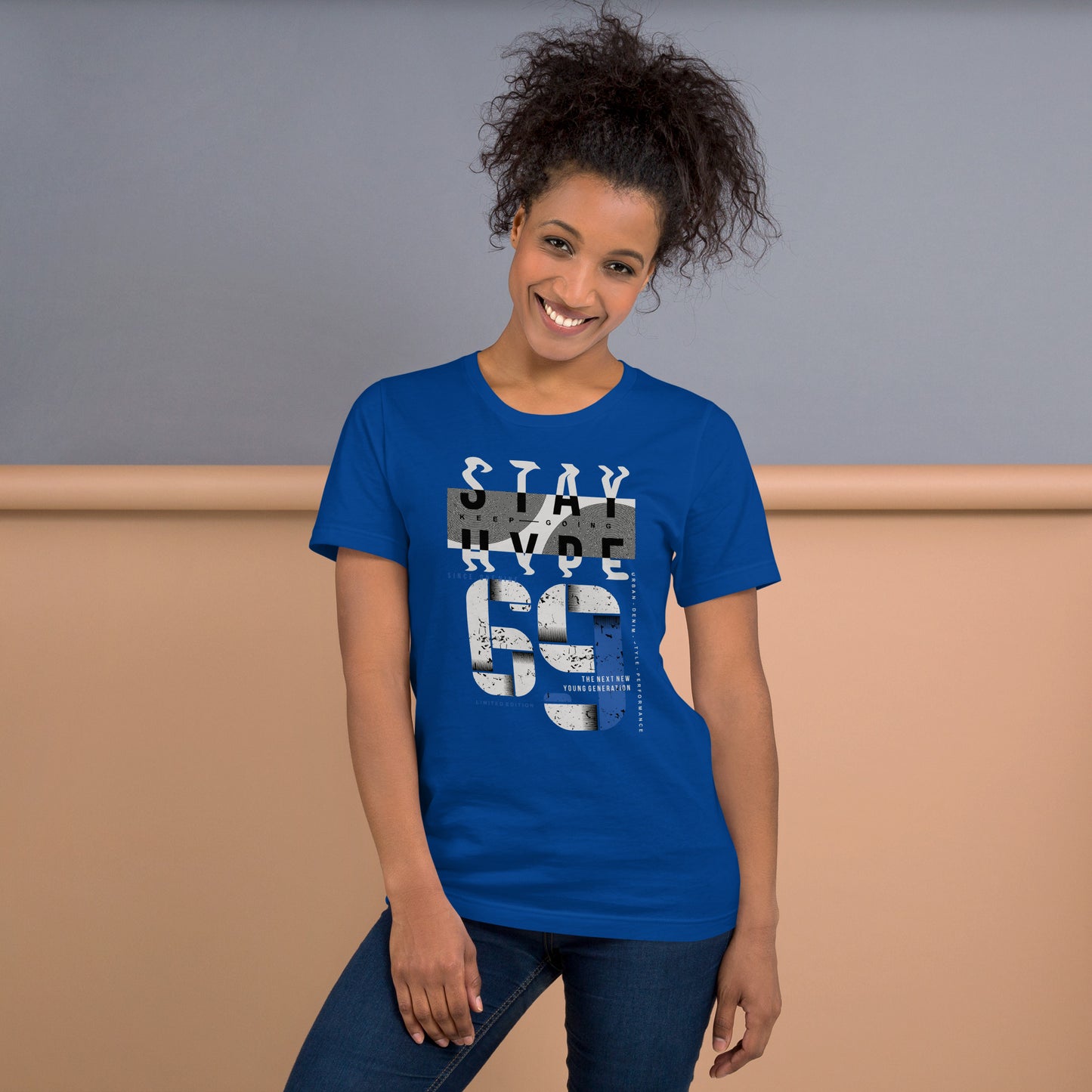 Stay Hype 69 Unisex t-shirt