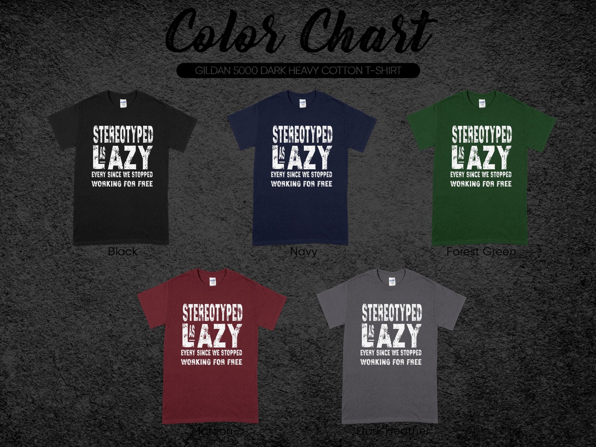 Stereotyped Lazy Working For Free Graphic T-Shirt product type