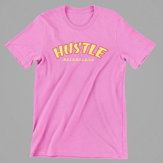 Hustle Relentless