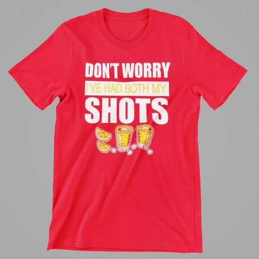 Dont worry Ive had Both my Shots