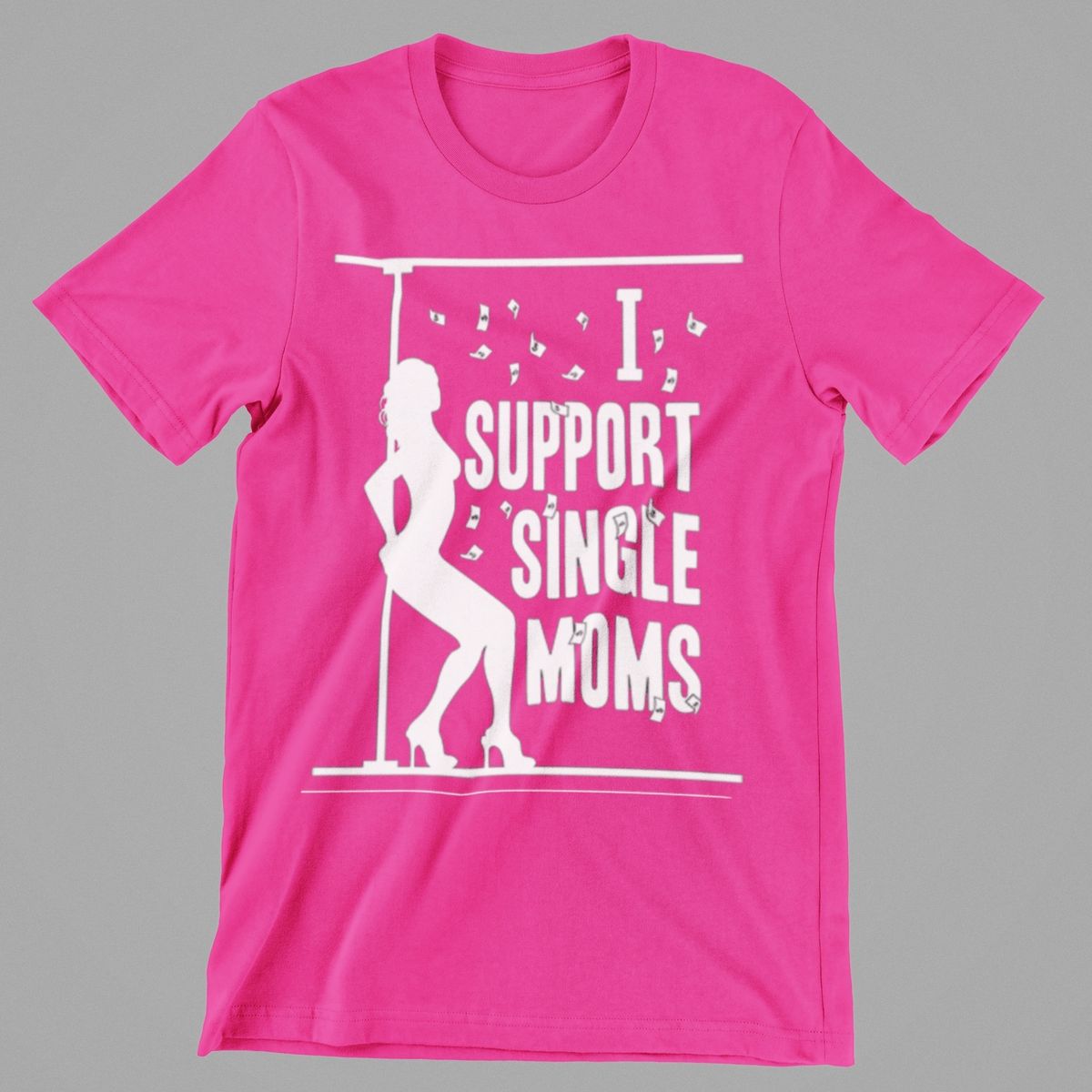 I Support Single Moms