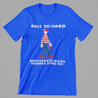 Ball so hard