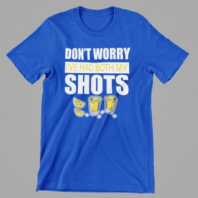 Dont worry Ive had Both my Shots