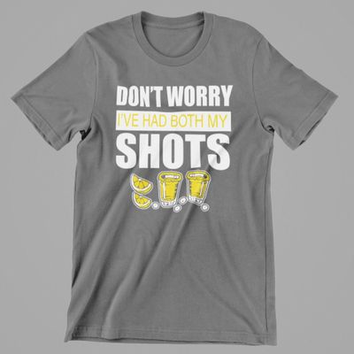 Dont worry Ive had Both my Shots