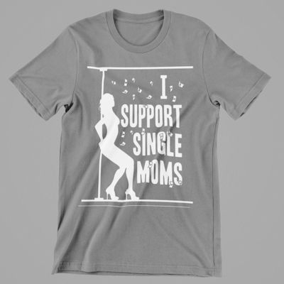 I Support Single Moms