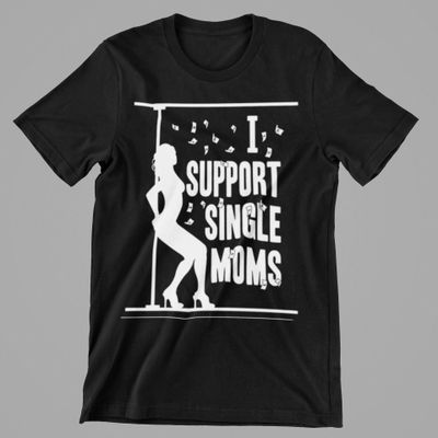 I Support Single Moms