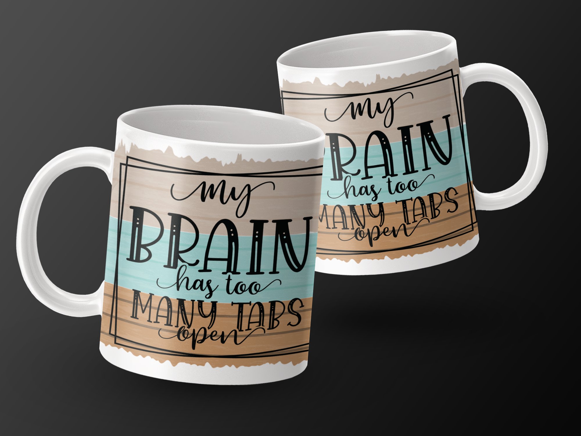 Funny Coffee Mug, My Brain Has Too Many Tabs Open, Cute Office Mug, Unique Work Gift, Mental Health Mug, Quirky Coffee Cup - Image 2