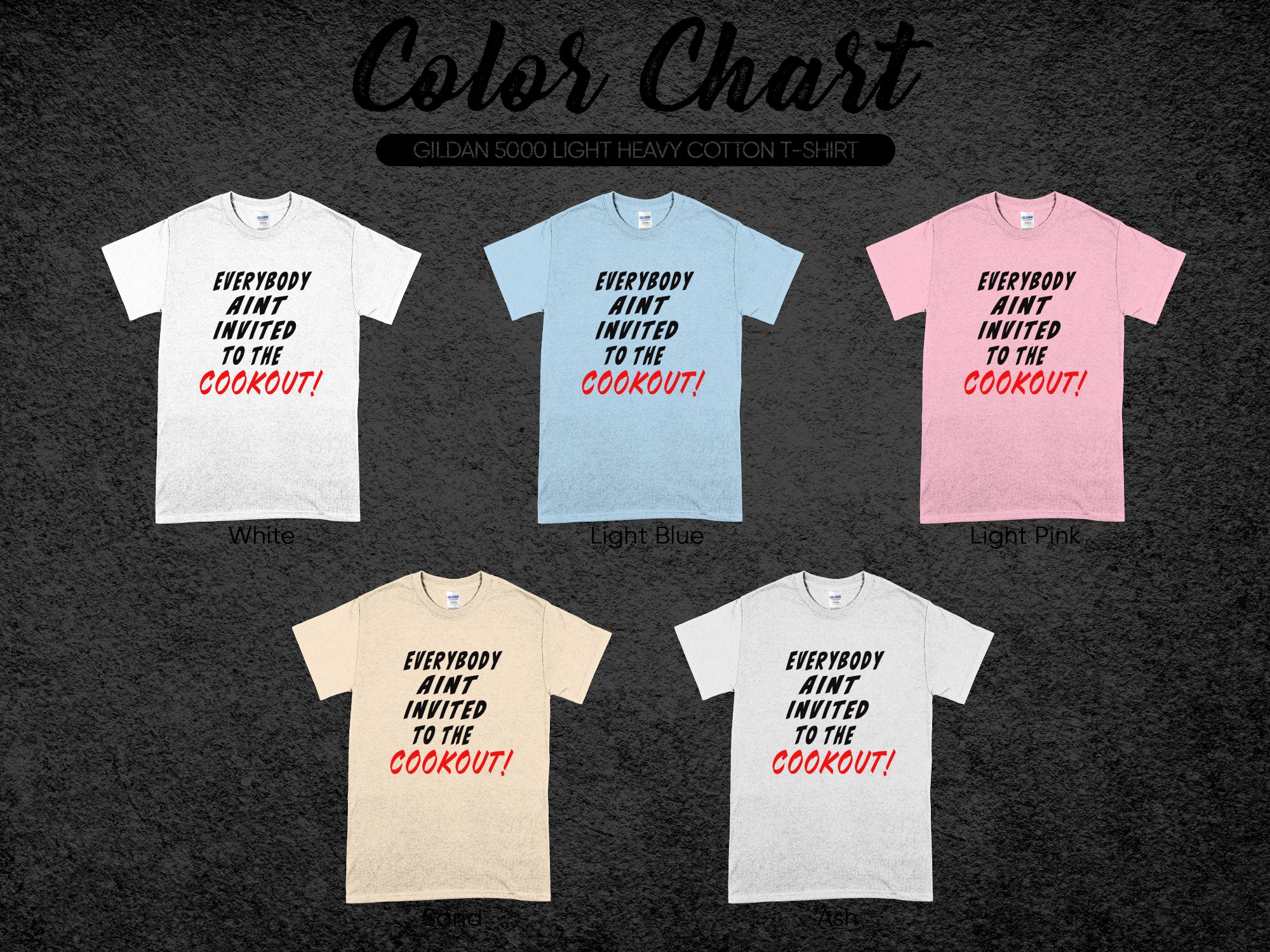 Everybody Aint Invited To The Cookout T-Shirt, BBQ Humor Tee, Sarcastic Cookout Shirt, Summer Party Tee, Funny Grilling Shirt - Image 5