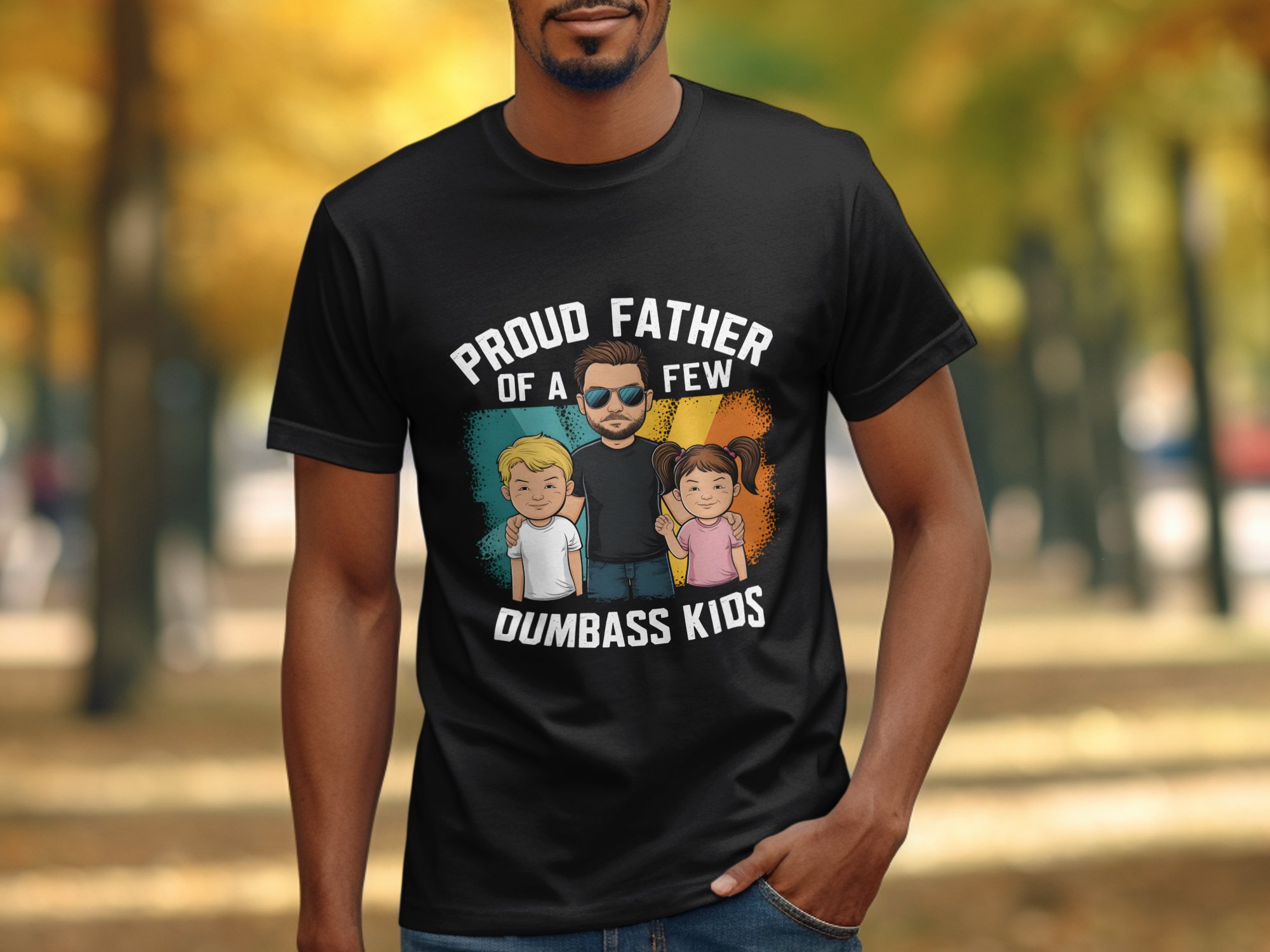 Proud Father of Dumbass Kids T-Shirt, Dad Joke Shirt, Funny Dad Tee, Father's Day Gift, Sarcastic Dad Shirt, Cool Dad T Shirt - Image 3