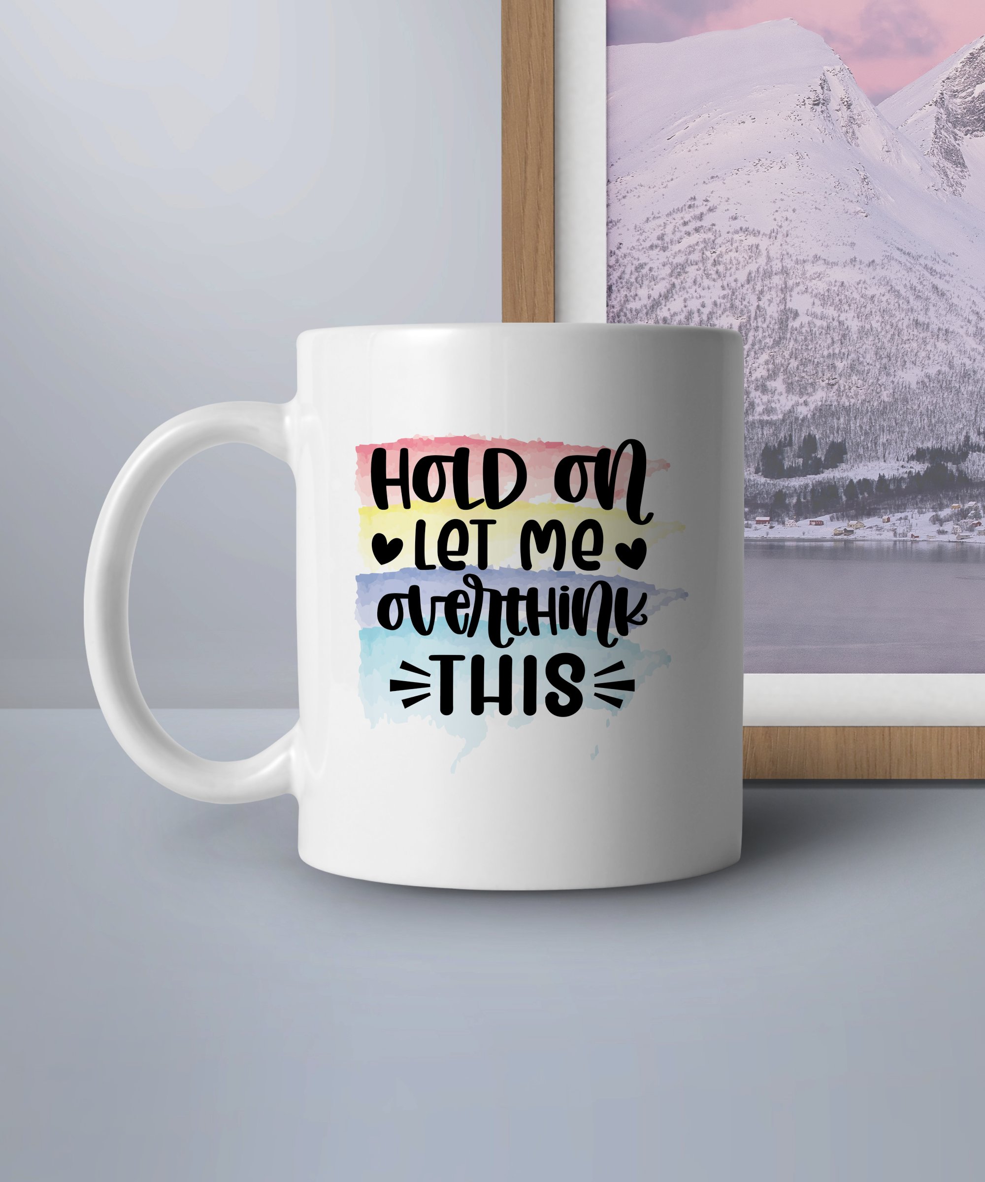Hold On Let Me Overthink This Mug, Colorful Motivational Mug, Inspirational Quote Mug, Funny Coffee Mug, Gift for Overthinkers - Image 4