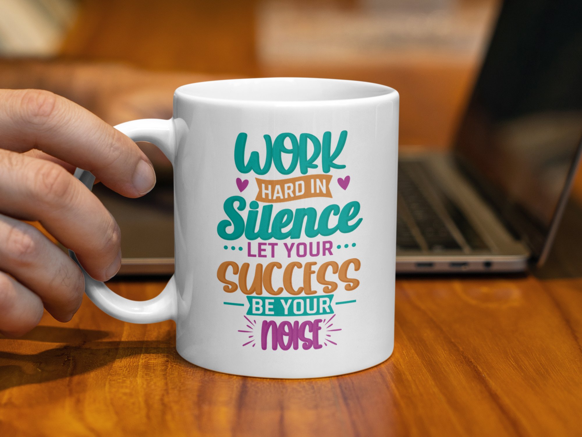 Work Hard in Silence Let Success Be Your Noise Mug - Image 5