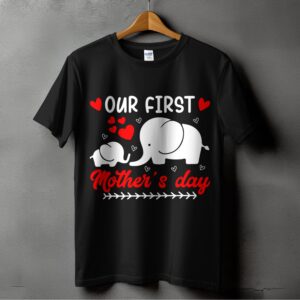 Our First Mothers Day Elephant T-Shirts, Digital Download, Elephant Mom and Baby, Mothers Day Gift,New Mom T Shirts