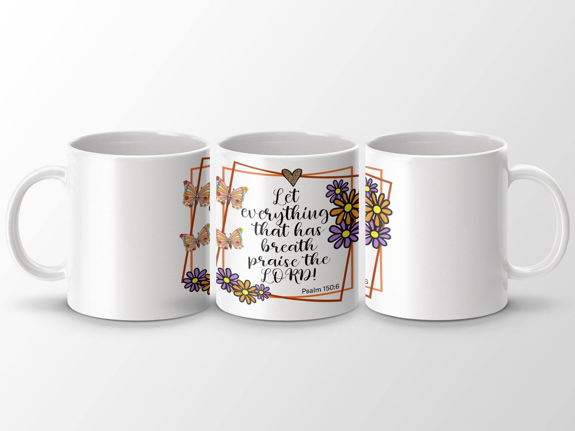 Praise the Lord Scripture Mug - Psalm 150:6 Christian Faith