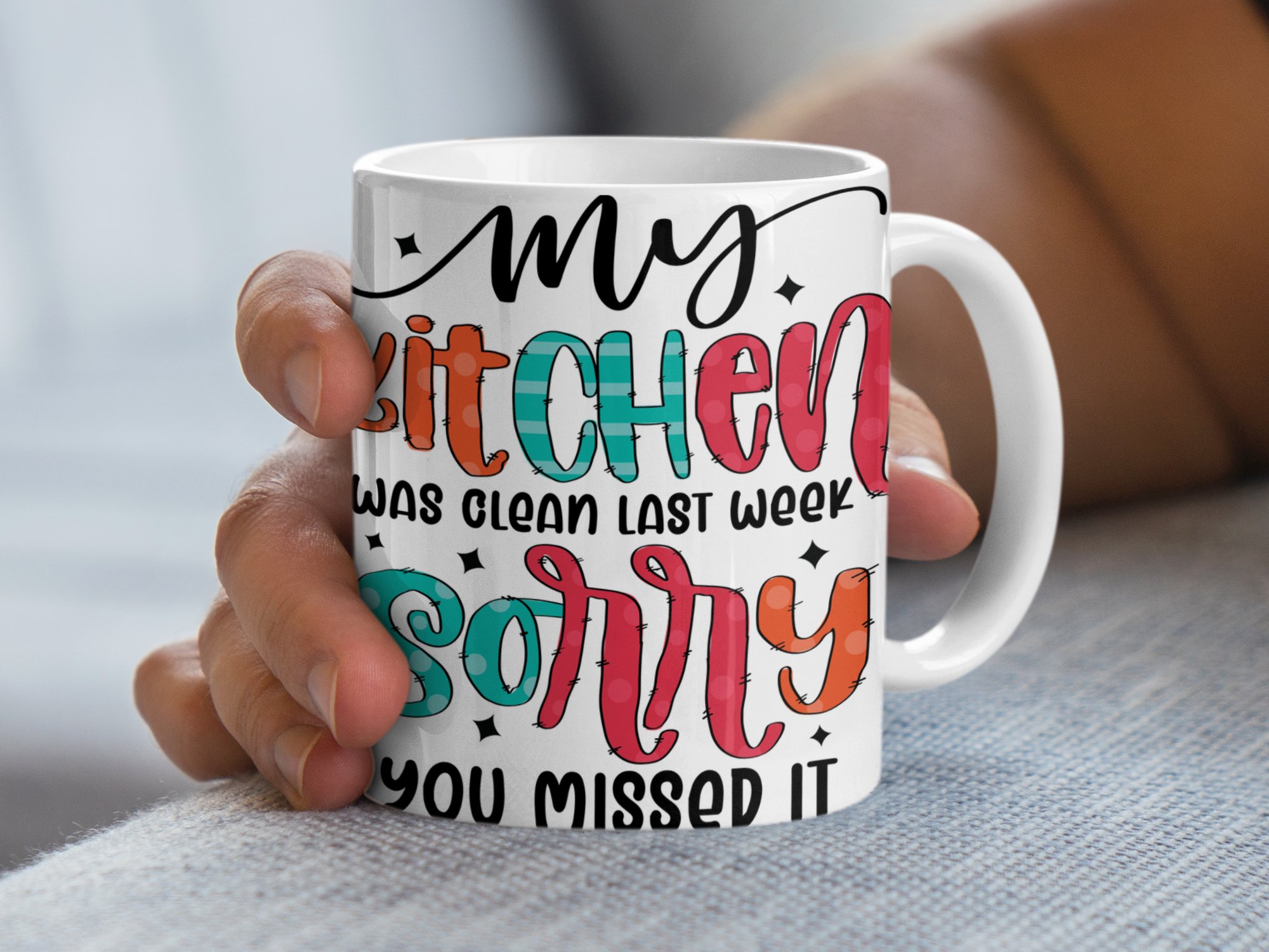 Funny Kitchen Quote Mug, My Kitchen Was Clean Last Week Sorry You Missed It, Colorful Design, Humorous Kitchen Decor, Gift for Cooks - Image 5