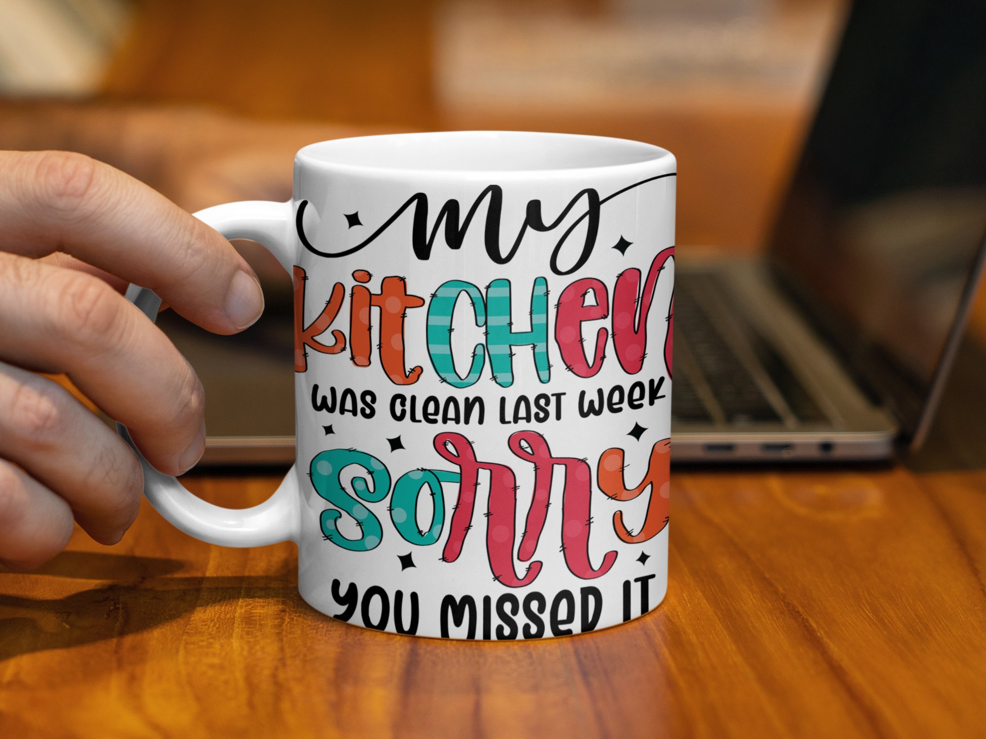 Funny Kitchen Quote Mug, My Kitchen Was Clean Last Week Sorry You Missed It, Colorful Design, Humorous Kitchen Decor, Gift for Cooks - Image 3