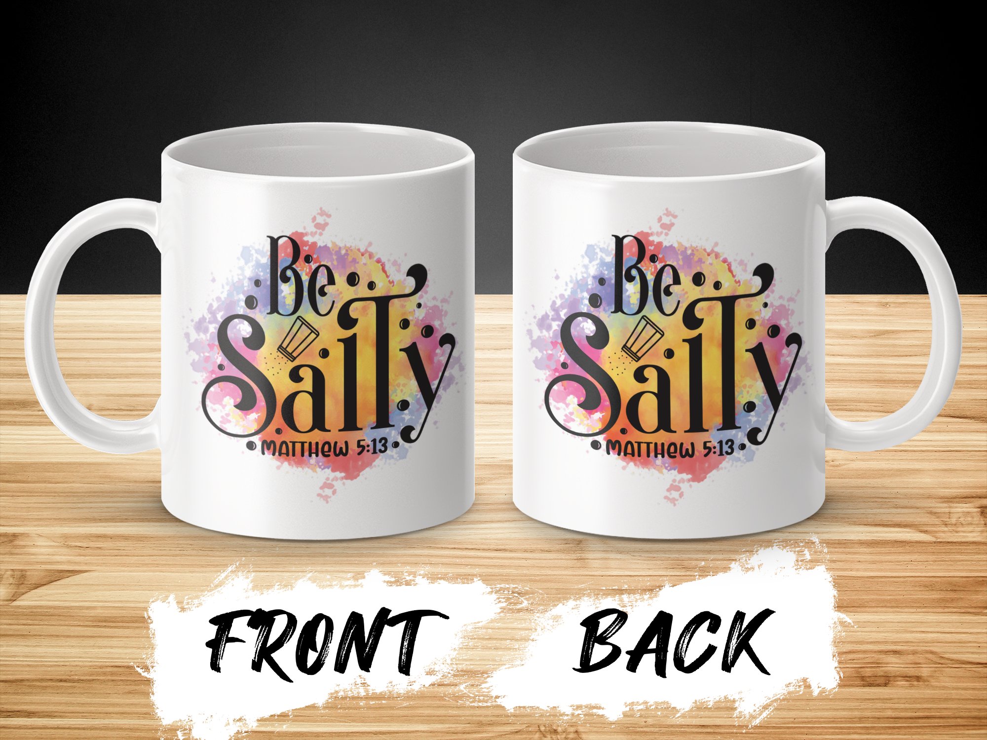 Be Salty Matthew 5:13 Inspirational Christian Mug - Image 4
