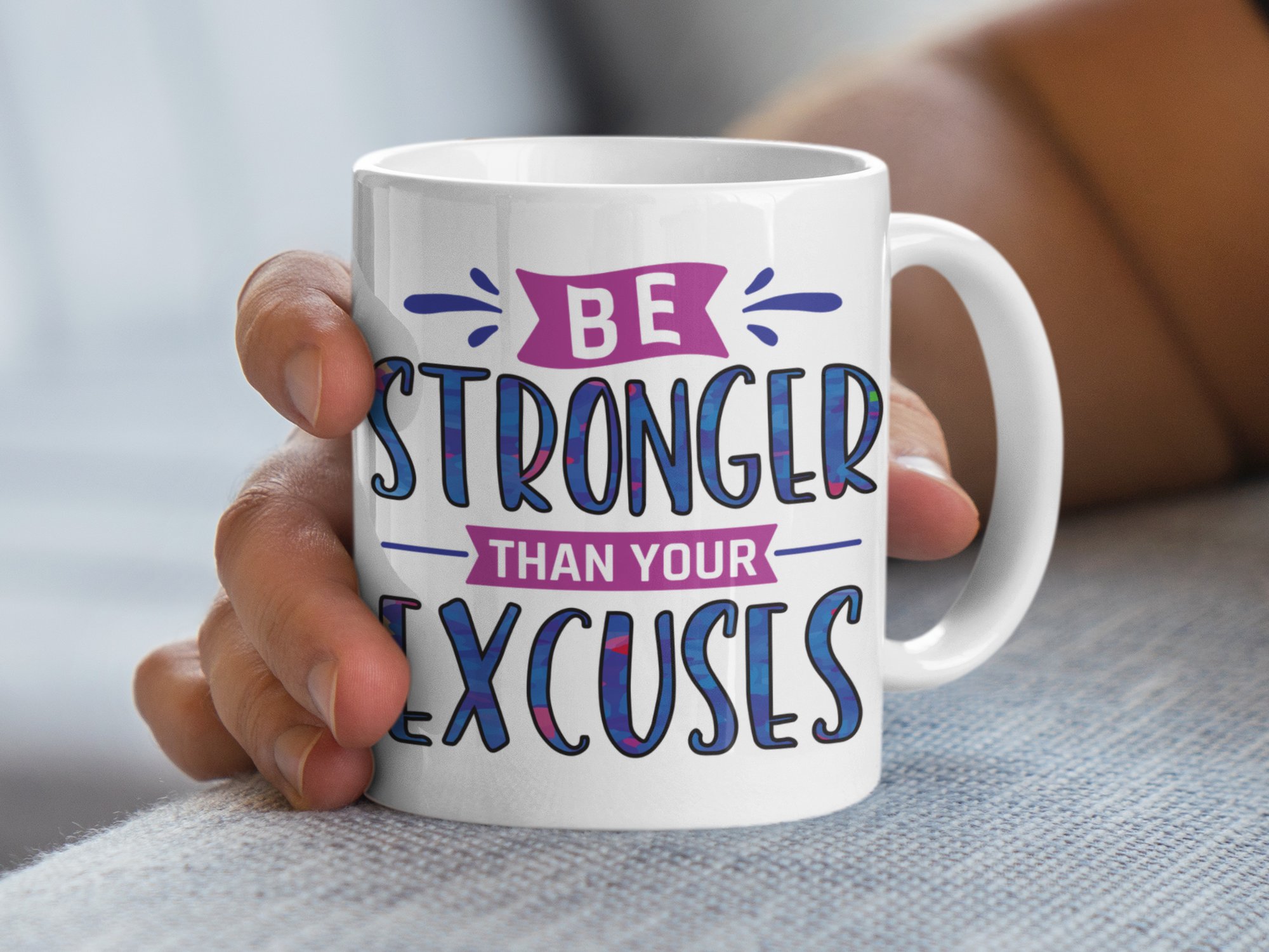 Be Stronger Than Your Excuses Motivational Mug - Image 2