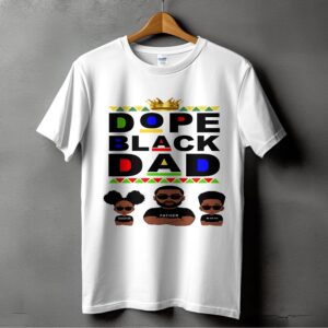 Dope Black Dad T-Shirts, Family Digital Art, Father's Day Gift Idea, Cool Afro Dad Printable, Gift for Black Father, Digital Download