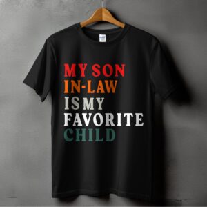 My Son In Law is My Child TShirt Digital, Gift For Parents In Law, Loving Parents, Family Print, Anniversary Gift, Birthday Gift