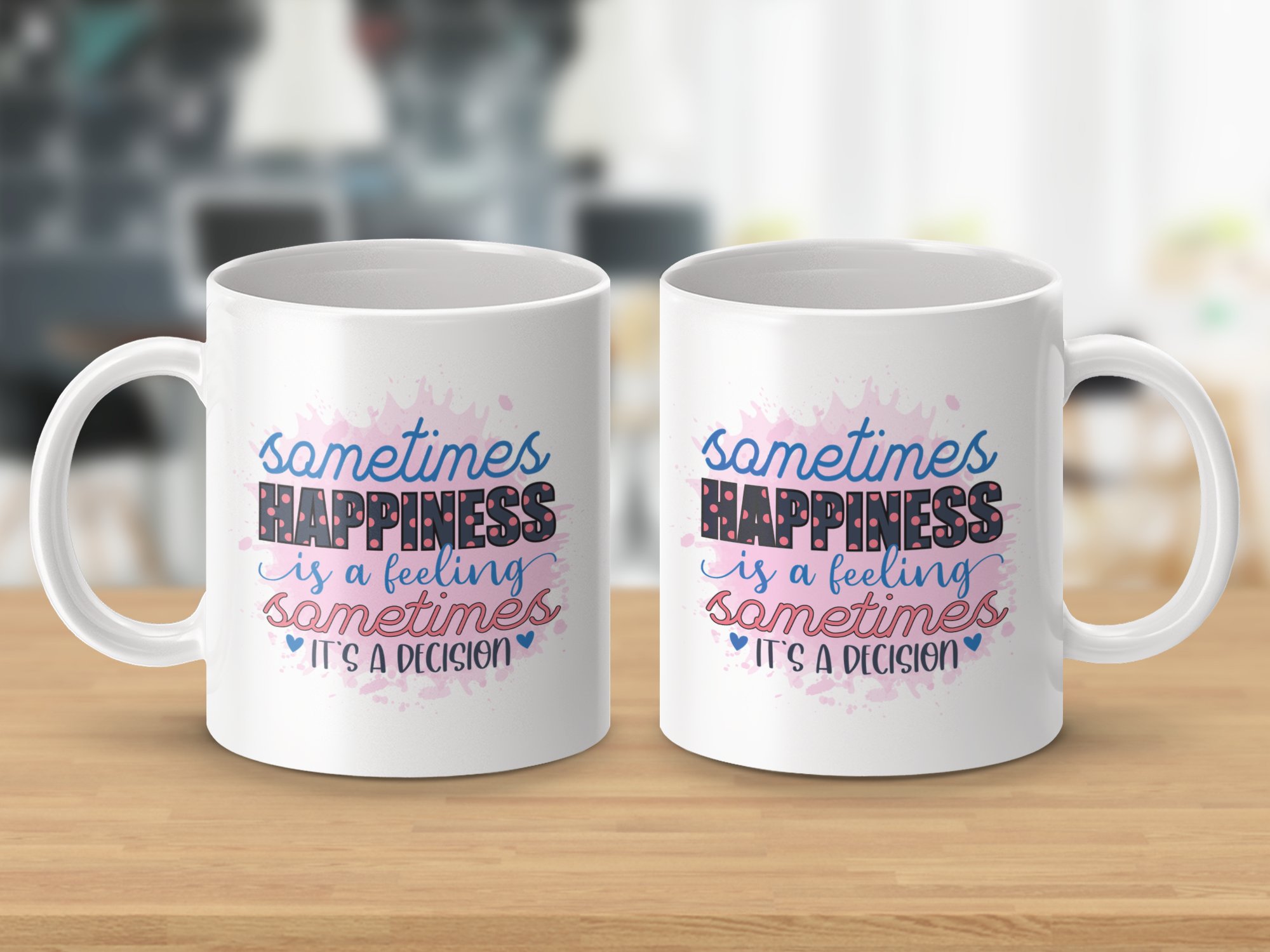 Happiness Is A Decision Inspirational Mug - Image 3
