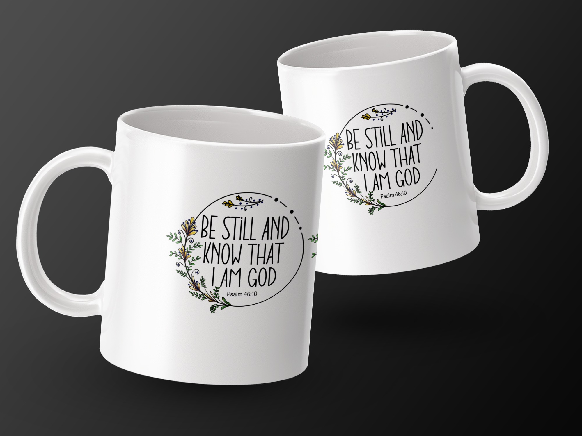 Be Still & Know That I Am God Faith Mug - Image 3