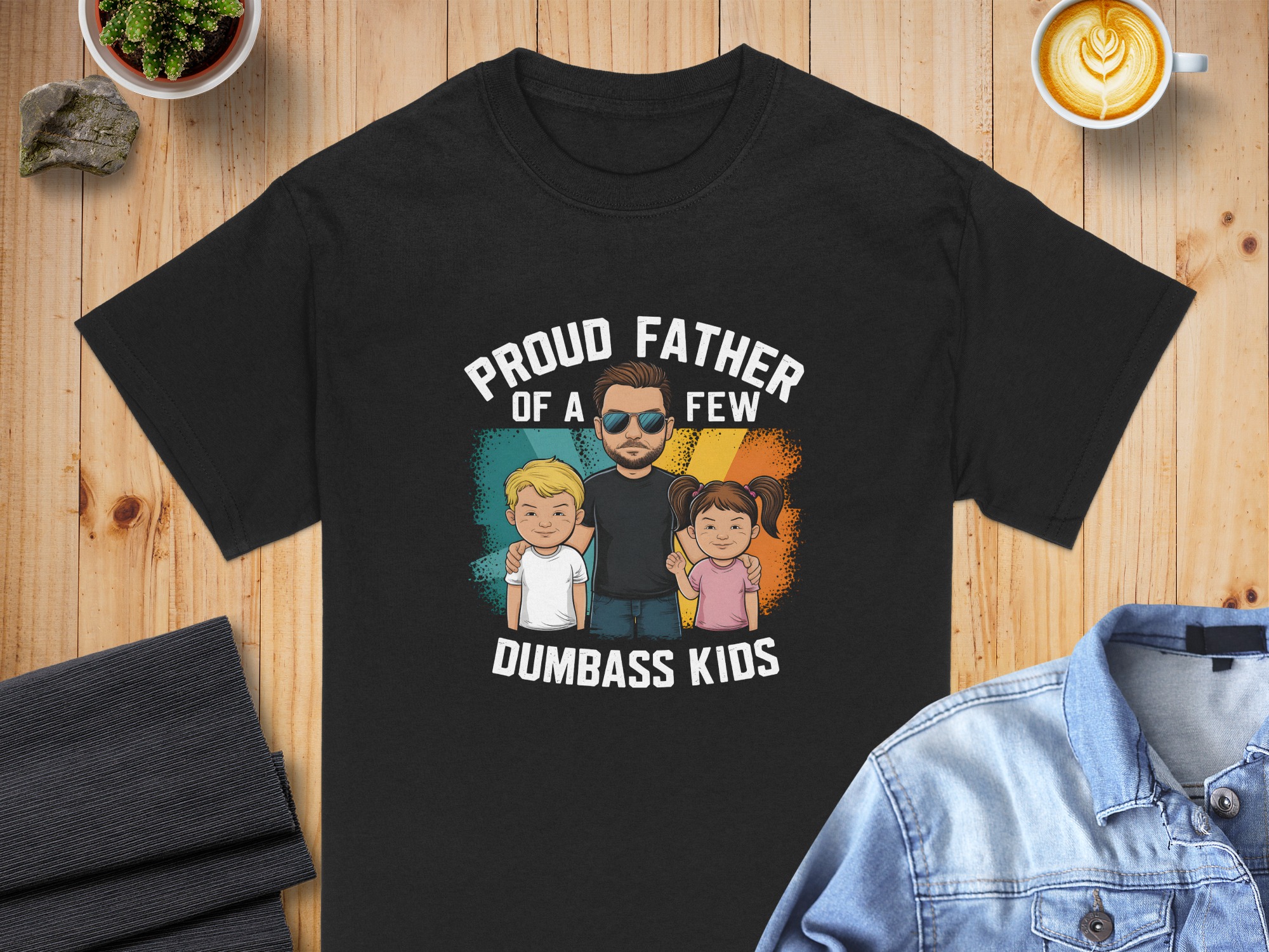 Proud Father of Dumbass Kids T-Shirt, Dad Joke Shirt, Funny Dad Tee, Father's Day Gift, Sarcastic Dad Shirt, Cool Dad T Shirt