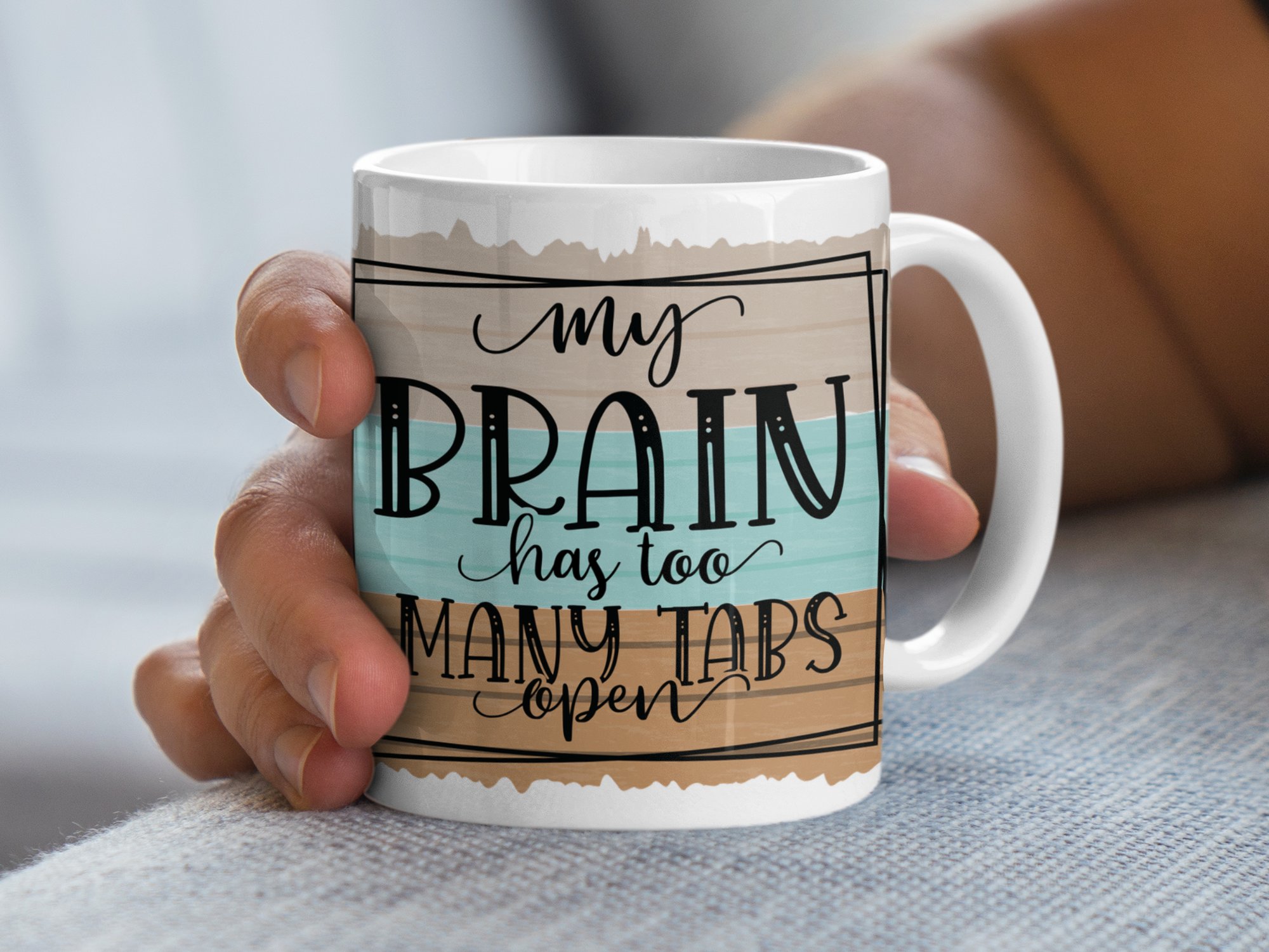 Funny Coffee Mug, My Brain Has Too Many Tabs Open, Cute Office Mug, Unique Work Gift, Mental Health Mug, Quirky Coffee Cup - Image 4