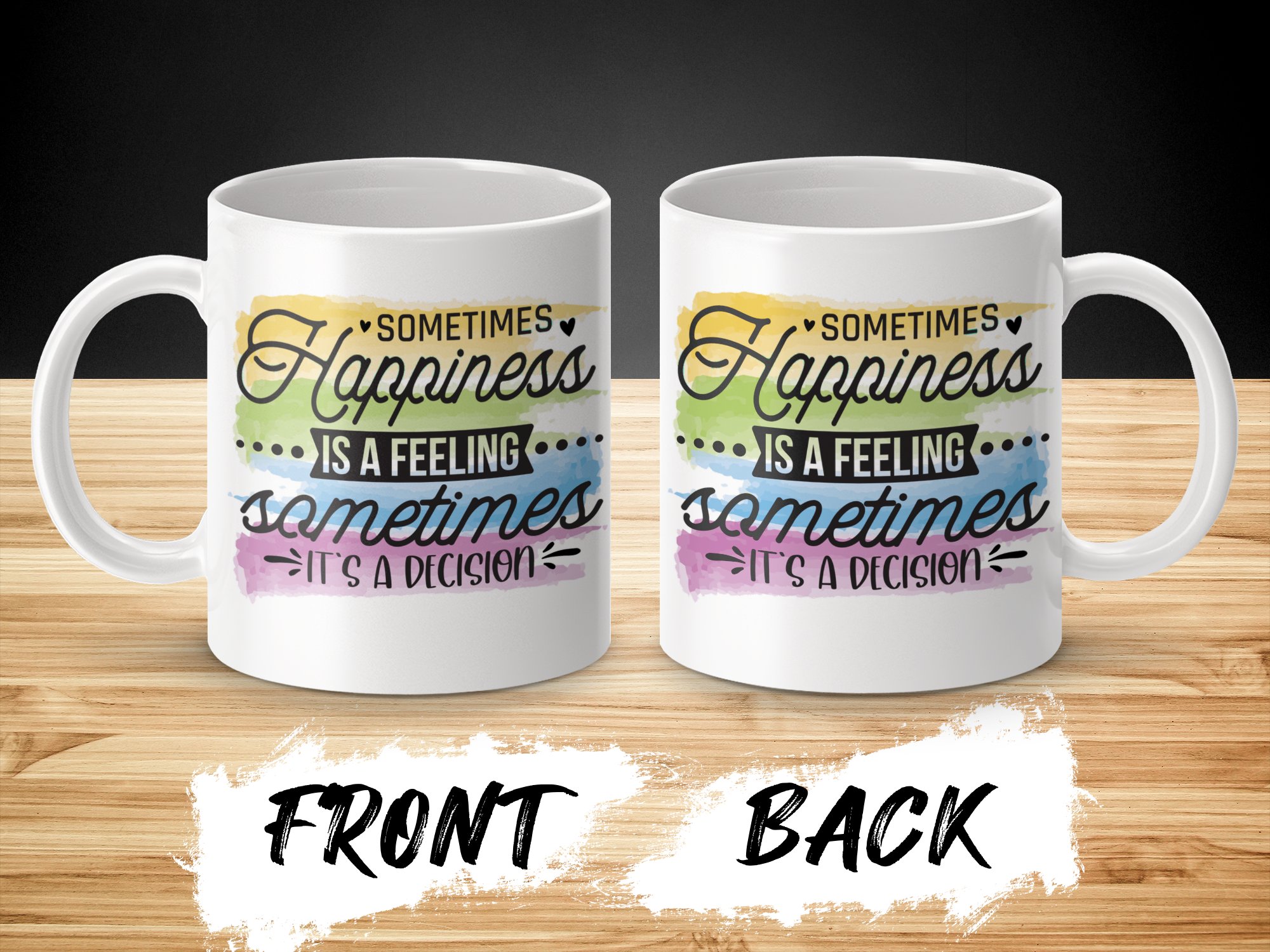 Happiness Is A Decision Inspirational Quote Mug - Image 4