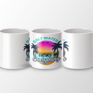 Salt Water Heals Everything Beach Sunset Mug